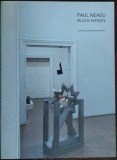 CATALOG EXPO PAUL NEAGU: MUCHII INFINITE (MUZEUL DE ARTA CLUJ-NAPOCA) [2014-15]