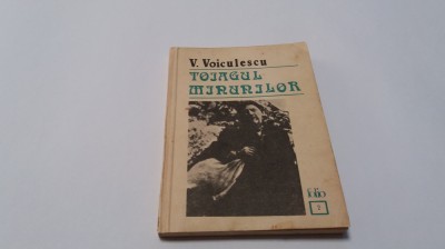 V. Voiculescu - Toiagul minunilor P1 foto