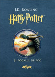 Harry Potter si Pocalul de Foc &ndash; J. K. Rowling