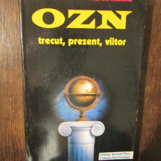 OZN: trecut, prezent, viitor - Aurel Carasel, Dan Mihailescu