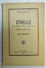 OTHELLO , MAURUL DE VENETIA de WILLIAM SHAKESPEARE , 1924