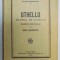 OTHELLO , MAURUL DE VENETIA de WILLIAM SHAKESPEARE , 1924