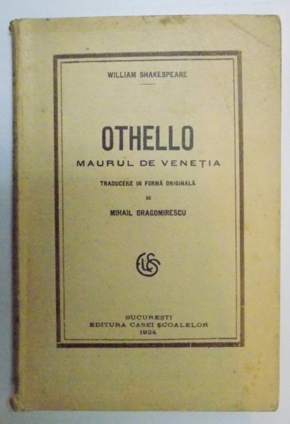 OTHELLO , MAURUL DE VENETIA de WILLIAM SHAKESPEARE , 1924