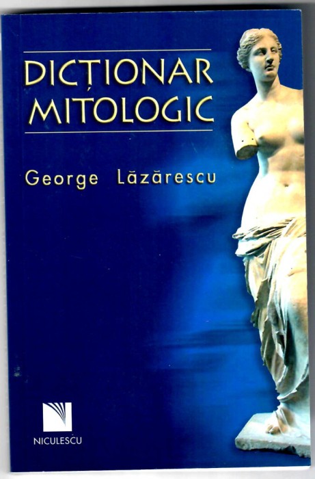 Dictionar mitologic, George Lazarescu