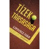 T&iacute;zek t&aacute;rsas&aacute;ga - Lipovecz Iv&aacute;n