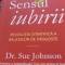 SENSUL IUBIRII Sue Johnson