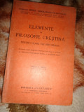 Elemente de filosofie crestina - Irineu Mihalcescu Craioveanu /editia a sasea