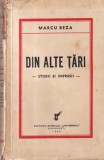 Marcu Beza - Din alte tari. Studii si impresii | Carte veche, 1933, Brosata, 214 pagini, Romana, 13x20 cm