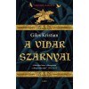 A vihar sz&aacute;rnyai. Sigurd-saga 3. - Giles Kristian