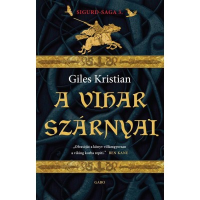A vihar sz&amp;aacute;rnyai. Sigurd-saga 3. - Giles Kristian foto