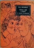Willy Breinholst - Dulcea viata a sotului in teorie si practica
