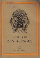 Zeii asediati
