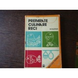 Preparate Culinare Reci - N. Olexiuc, Editura Tehnica 1976, 190 pagini, Carte de Bucate