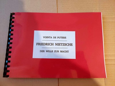 FRIEDRICH NIETZSCHE - DER WILLE ZUR MACHT / VOINTA DE PUTERE (EDITIE INTEGRALA) foto