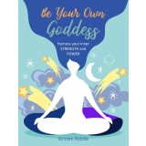 Be Your Own Goddess | Kirsten Riddle