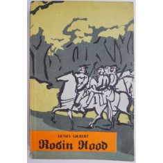 Robin Hood &ndash; Henry Gilbert