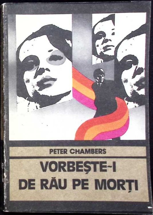 VORBESTE-I DE RAU PE MORTI-PETER CHAMBERS-262140