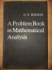 A problem book in mathematical analysis- G. N. Berman