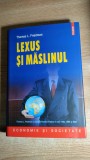 Cumpara ieftin Thomas L. Friedman - Lexus si maslinul (Polirom, 2008; editia a II-a revazuta)