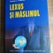 Thomas L. Friedman - Lexus si maslinul (Polirom, 2008; editia a II-a revazuta)