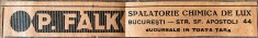 1931 Reclamă rom&acirc;nească la P. FALK Spalatorie Chimică de Lux, Bucuresti interbelic Str. Sf APOSTOLI nr. 40 mici meseriasi Romania capitalista