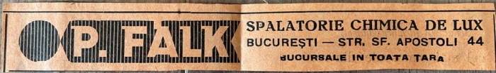 1931 Reclamă rom&acirc;nească la P. FALK Spalatorie Chimică de Lux, Bucuresti interbelic Str. Sf APOSTOLI nr. 40 mici meseriasi Romania capitalista