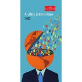 A vil&aacute;g sz&aacute;mokban 2012