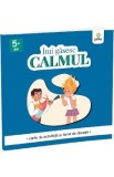Imi gasesc calmul. Carte de activitati cu teme de discutie