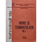 Hidro si Termoizolatii Vol. 1 - 1983 (F350)