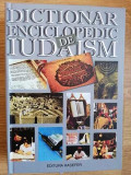 DICTIONAR ENCICLOPEDIC DE IUDAISM-COORDONARE: VIVIANE PRAGER-356099