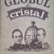 Ion bogdan lefter globul de cristal cu AUTOGRAF