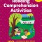 The Big Book of Reading Comprehension Activities, Grade 3: 100+ Activities for After-School and Summer Reading Fun