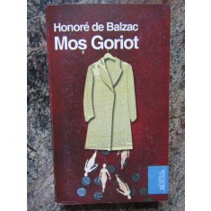 HONORE DE BALZAC - MOS GORIOT