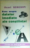 Henri Bergson - Eseu asupra datelor imediate ale constiintei