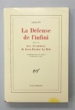 LA DEFENSE DE L &#039;INFINI suivi de LES AVNETURES DE JEAN - FOUTRE LA BITE par ARAGON , 1986