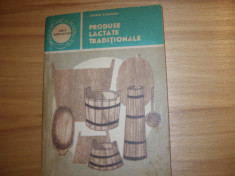 PRODUSE LACTATE TRADITIONALE ( ilustrata ) * foto