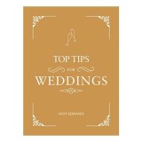 Cumpara ieftin Top Tips for Weddings