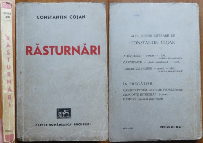 Constantin Cojan , Rasturnari , Nuvele , 1942 , editia 1 cu autograf