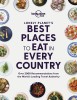 Lonely Planet&#039;s Best Places to Eat in Every Country
