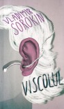 Vladimir Sorokin - Viscolul