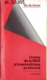 UNIREA DE LA 1859 SI INSEMNATATEA SA ISTORICA-N. ADANILOAIE, A. PETRIC-351049