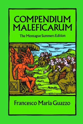 Compendium Maleficarum: The Montague Summers Edition foto
