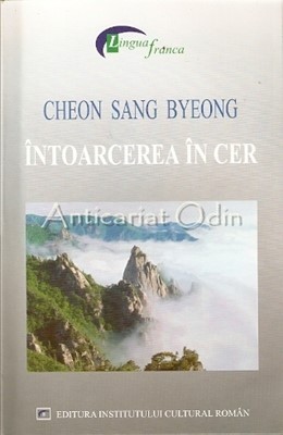 Intoarcerea In Cer - Cheon Sang Byeong foto
