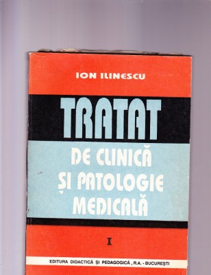 TRATAT DE CLINICA SI PATOLOGIE MEDICALA VOL 1 foto