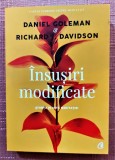 Insusiri modificate. Stiinta si arta meditatiei-Daniel Goleman, Richard Davidson, 2018, Curtea Veche