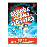 George si luna albastra -Stephen Hawking, Lucy Hawking