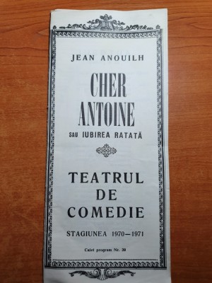 program teatrul de comedie stagiunea 1970-1971 - iubire ratata foto