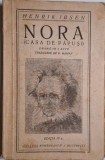 Nora (Casa de papusi) - Henrik Ibsen, carte anticariat, sublinieri