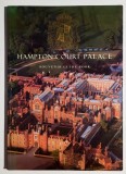 Hampton Court Palace. Souvenir Guide Book