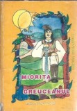 Cumpara ieftin Miorita Greuceanul Editura Excelsior 1998 144 Pagini Literatura Clasica Romana Carte Romana Editie Veche